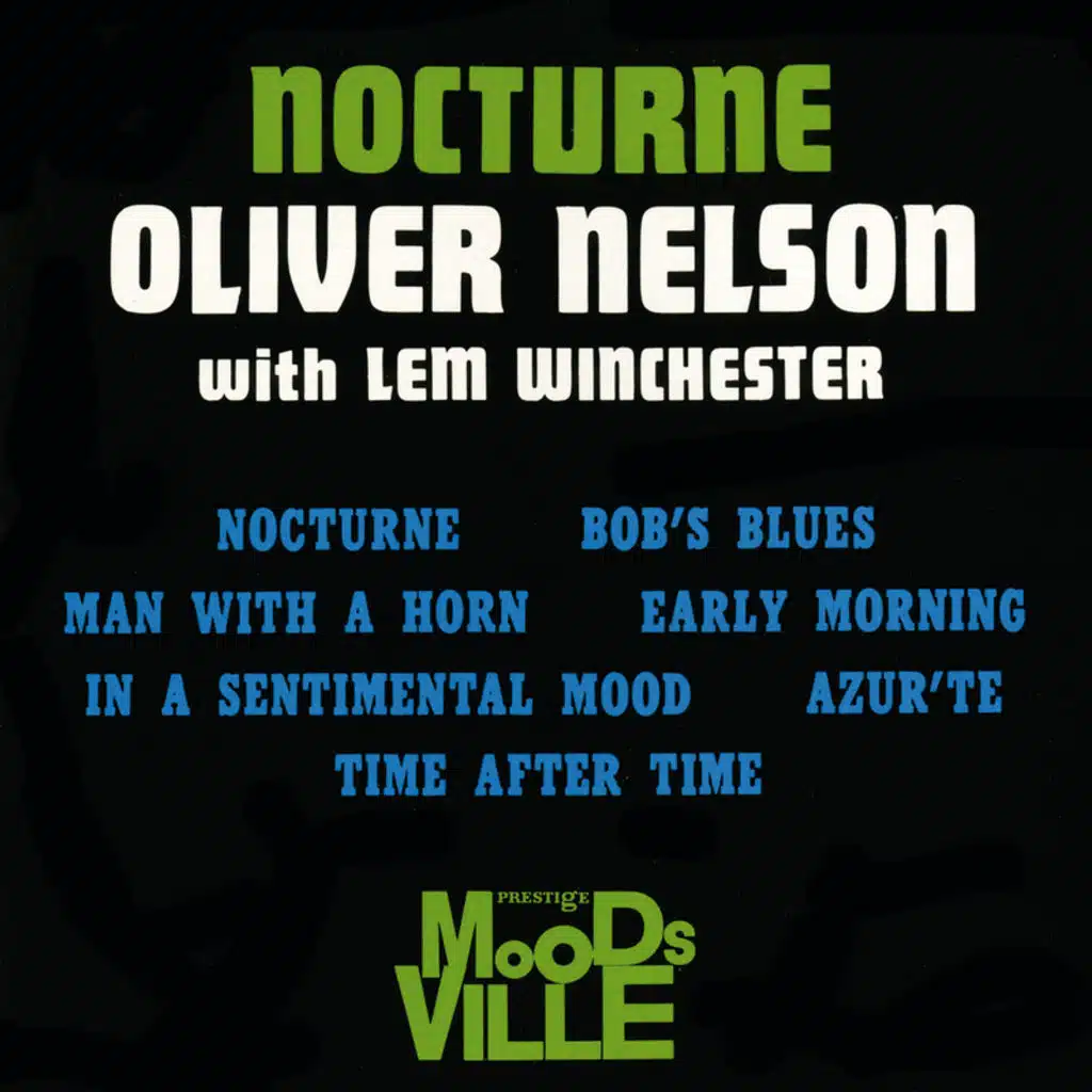 Oliver Nelson & Lem Winchester