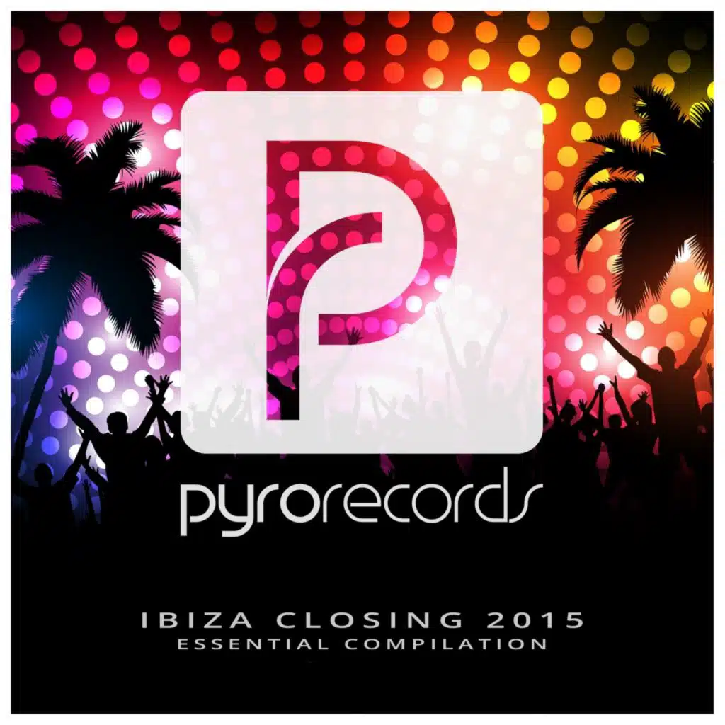 Ibiza Closing 2015 - Essential Compilation