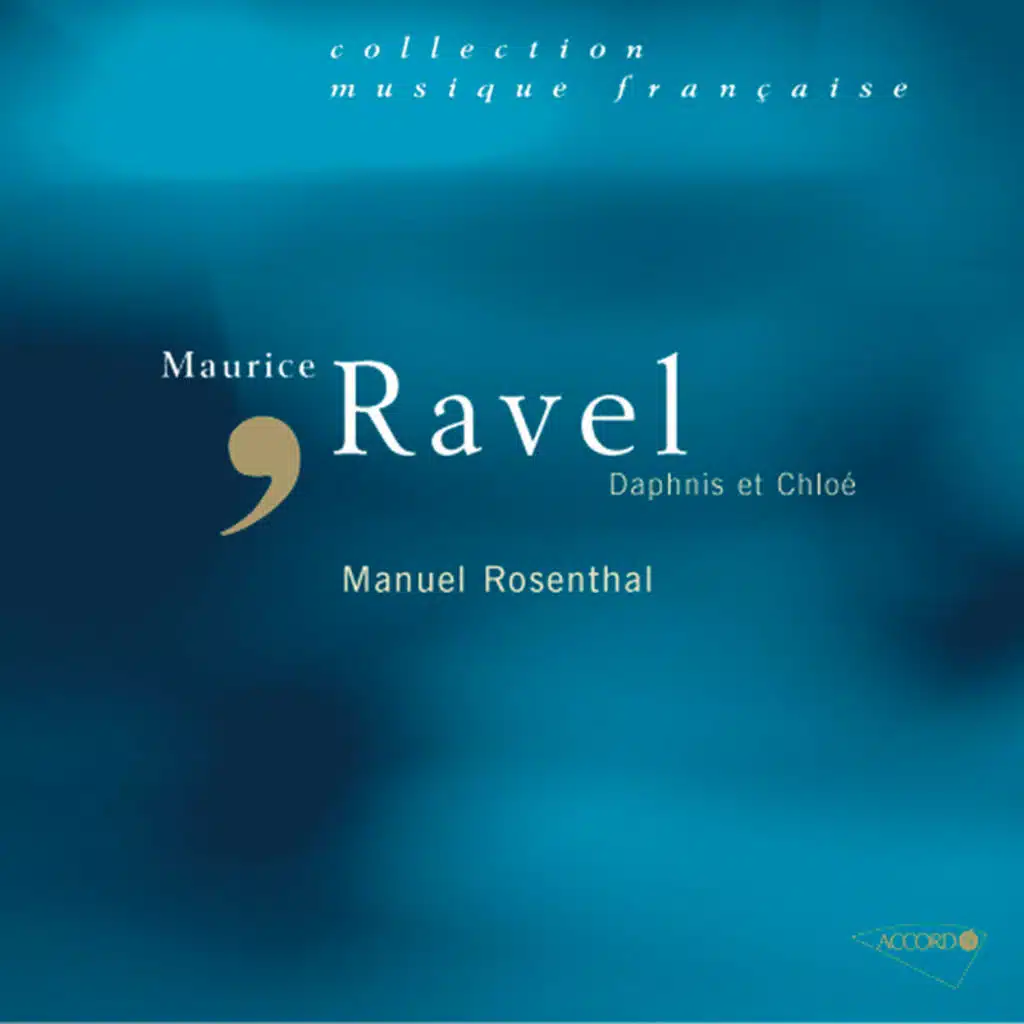 Manuel Rosenthal, Orchestre de l’Opéra national de Paris, René Alix & Chœurs de la Radiodiffusion-télévision française