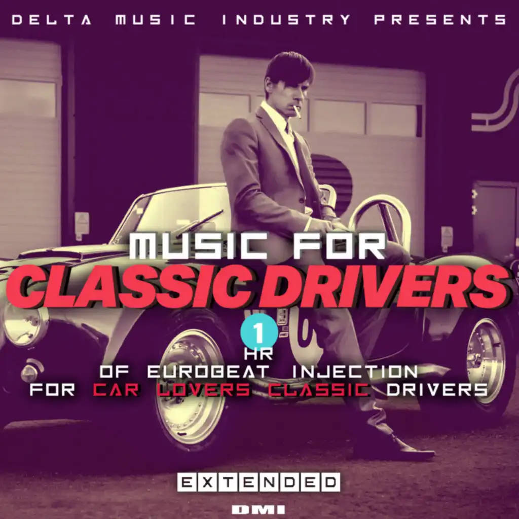 Music For Classic Drivers (Extended Versions)