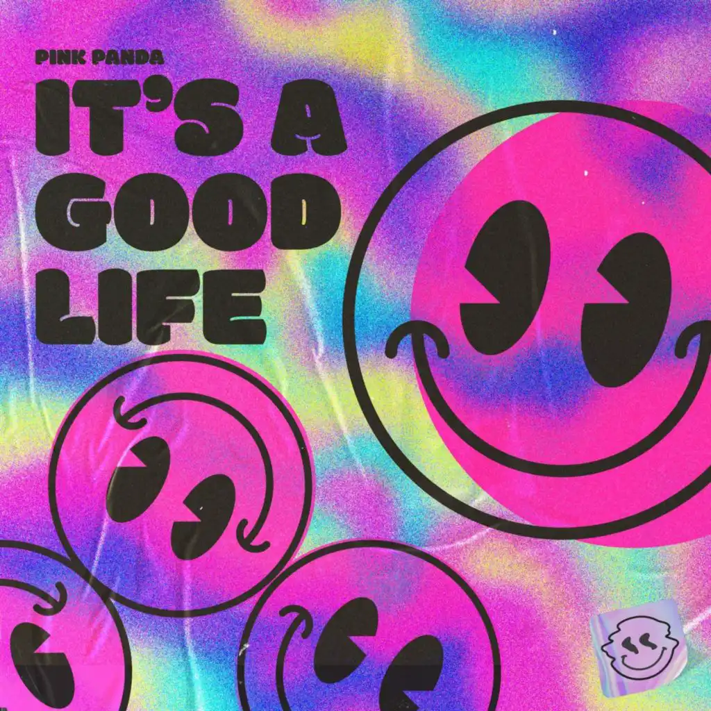 It's a Good Life (Radio Edit)