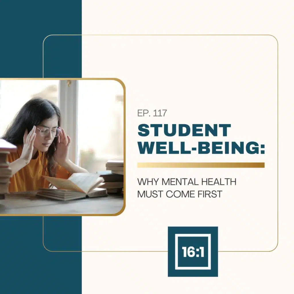 Student Well-Being: Why Mental Health Must Come First