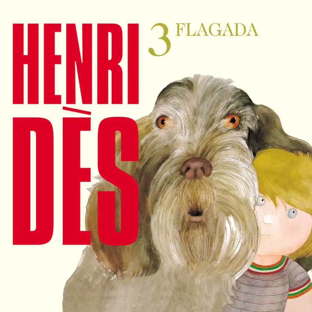 Henri Dès, Vol. 3: Flagada