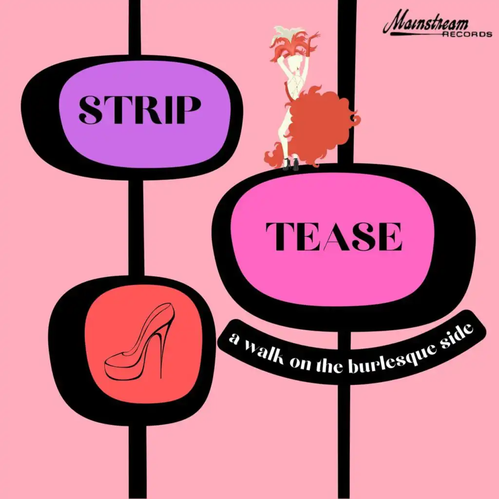 Striptease: A Walk On The Burlesque Side