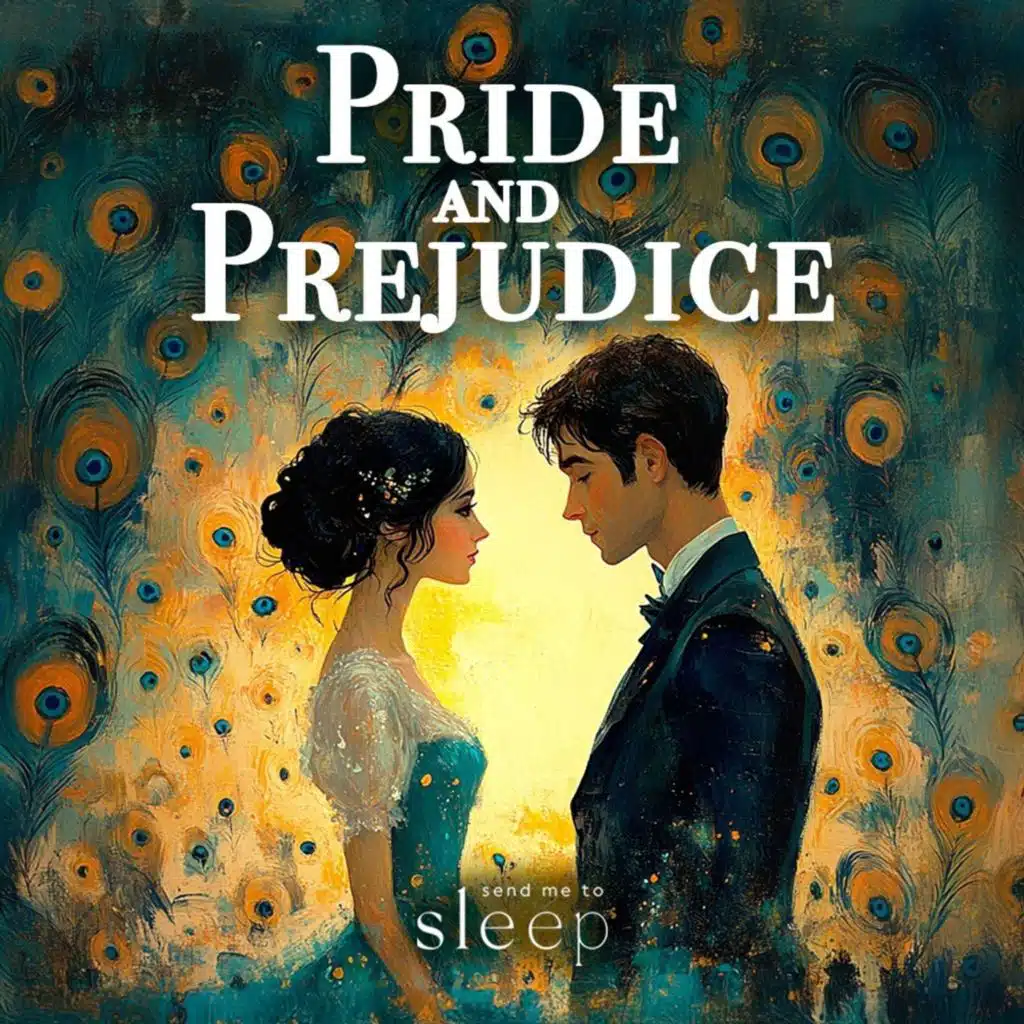 Pride and Prejudice: Part 10 of 23