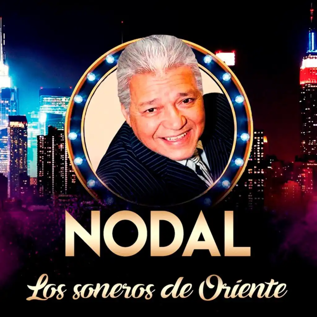 Nodal & Los Soneros de Oriente