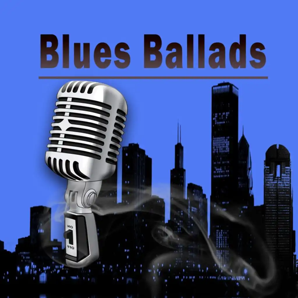 Blues Ballads