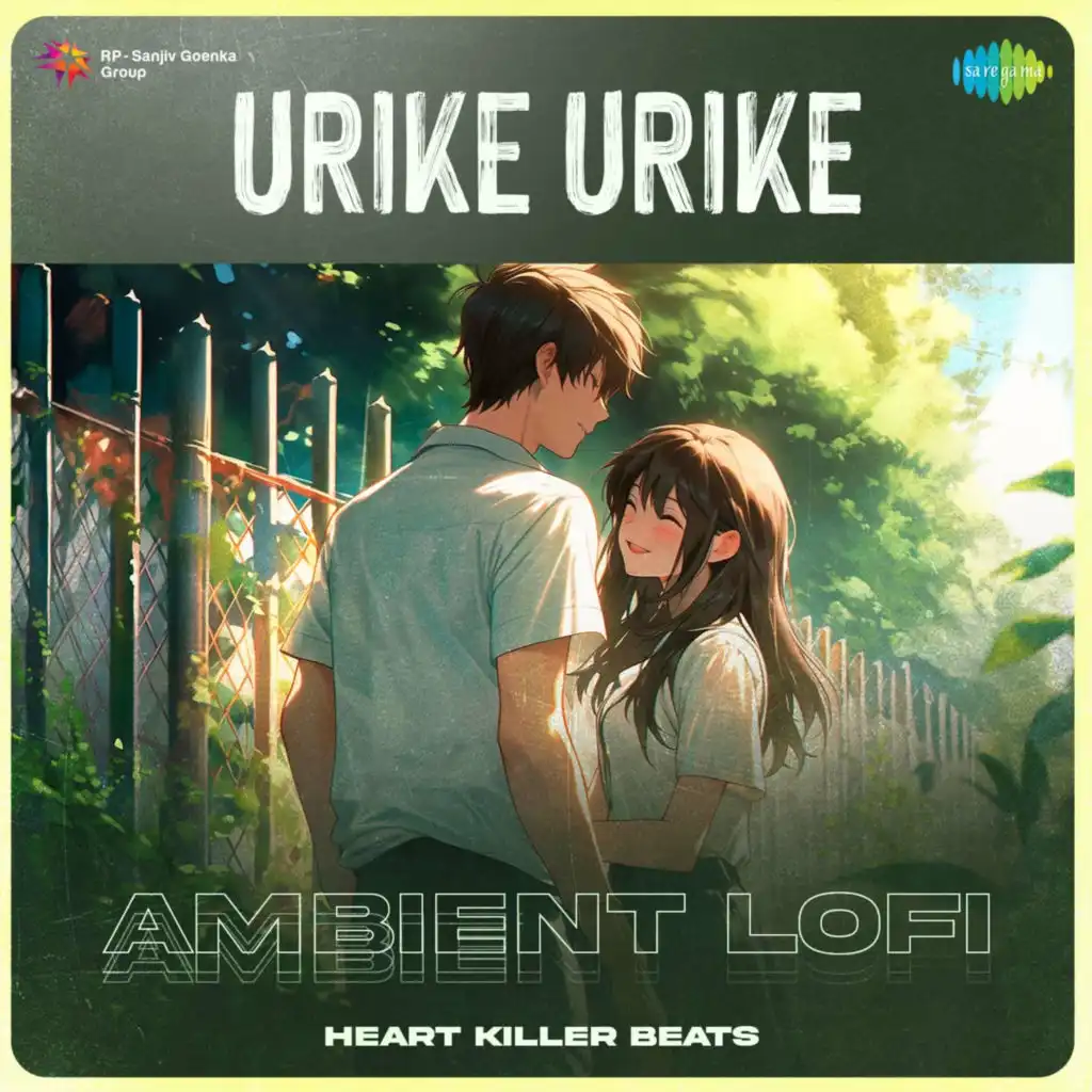 Urike Urike (Ambient Lofi) [feat. Heart Killer Beats]