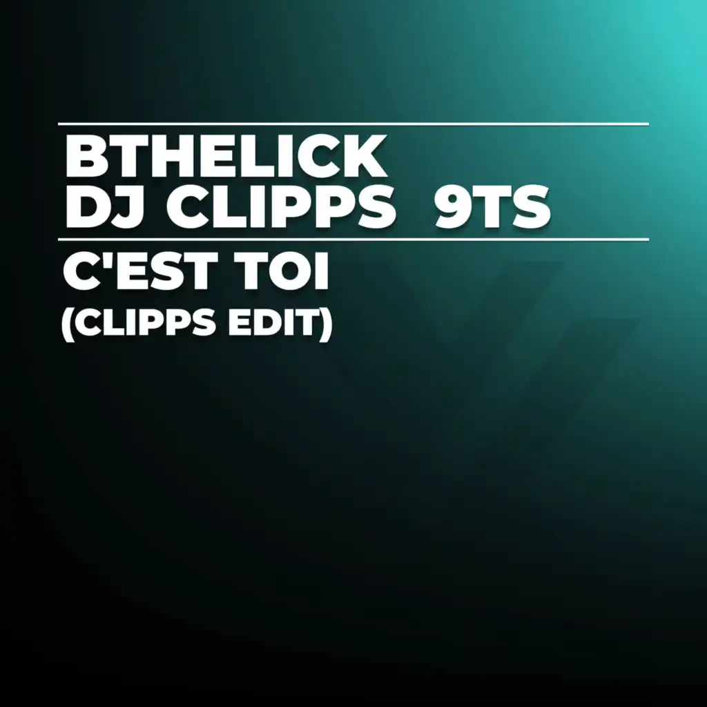 Bthelick / 9Ts / DJ Clipps