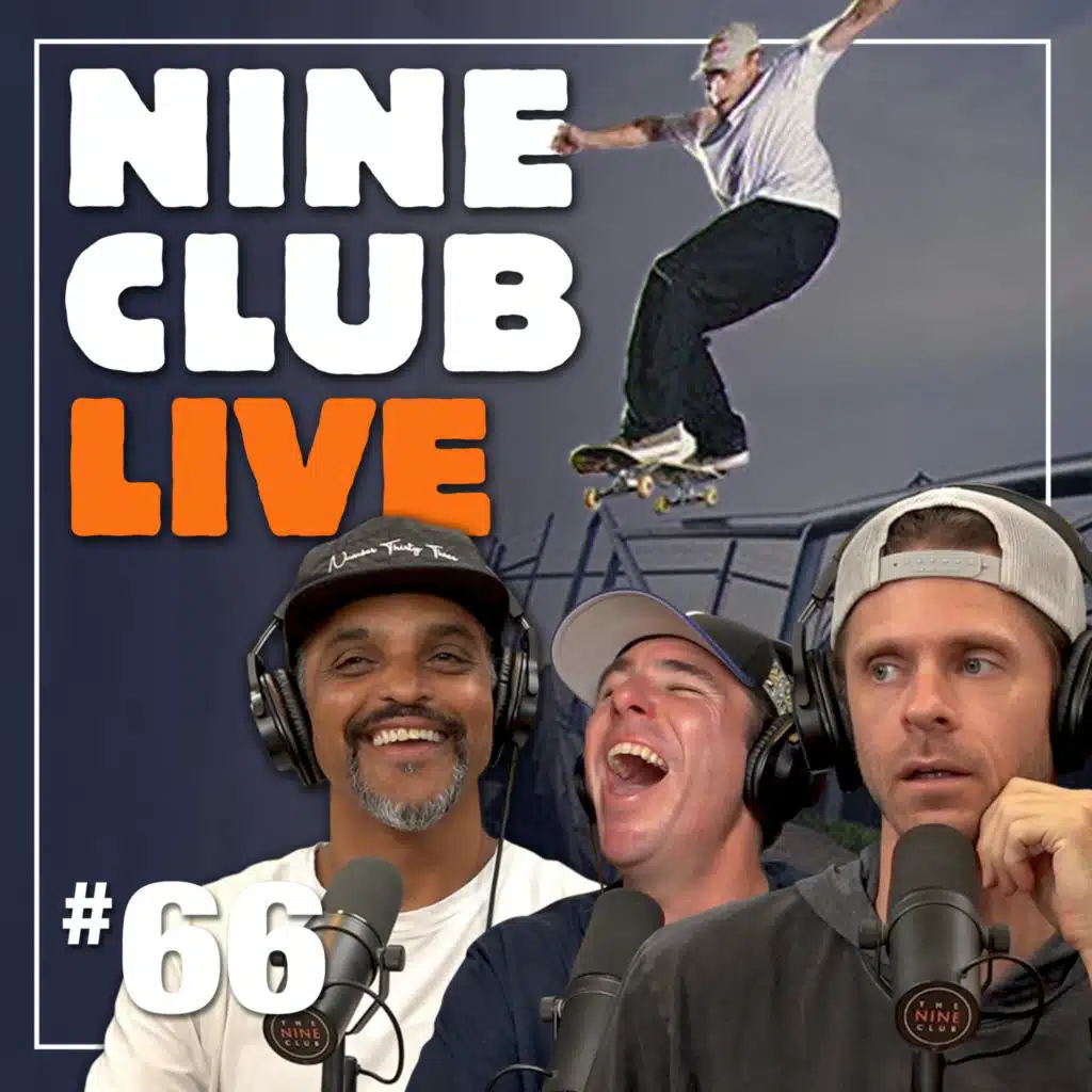 Jamie Foy, Braden Hoban, Kevin "Spanky" Long | Nine Club Live #66