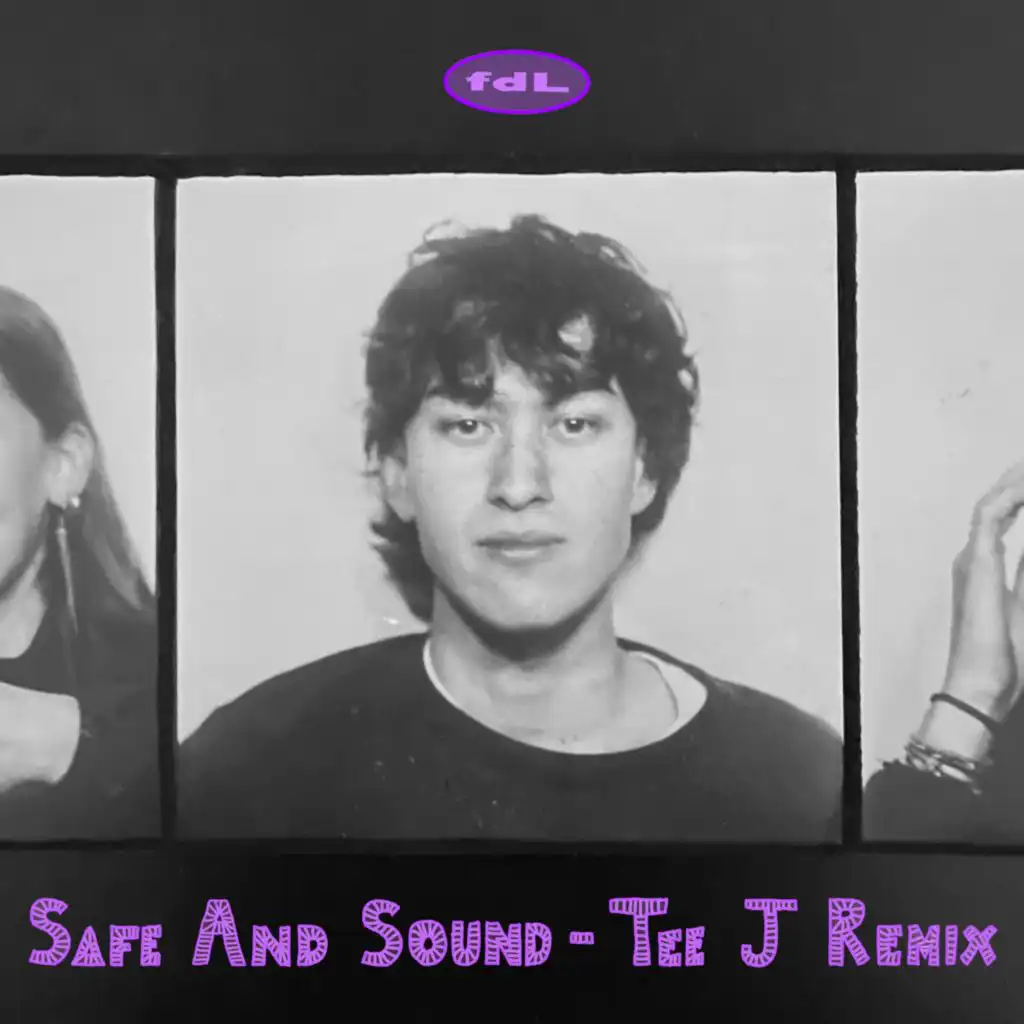 Safe And Sound (Tee J Remix)