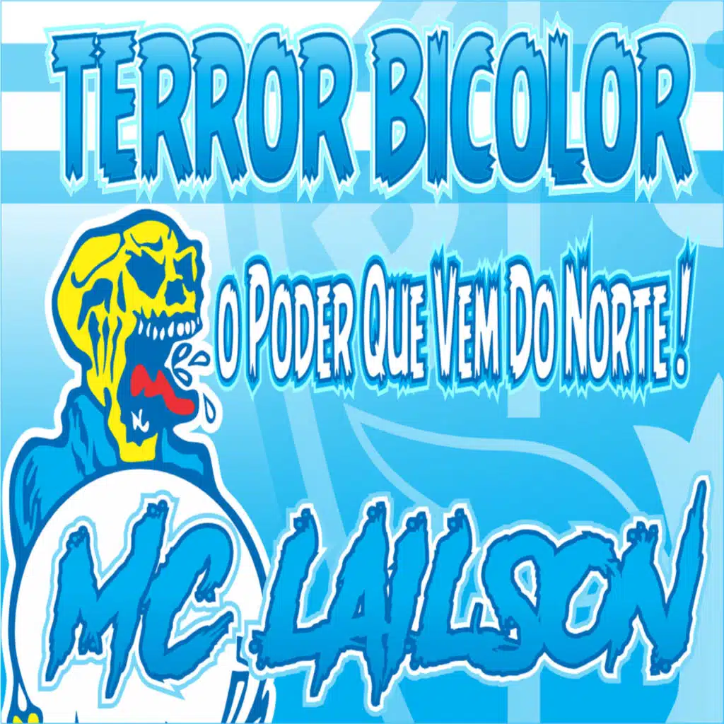 Terror Bicolor o Poder Que Vem do Norte