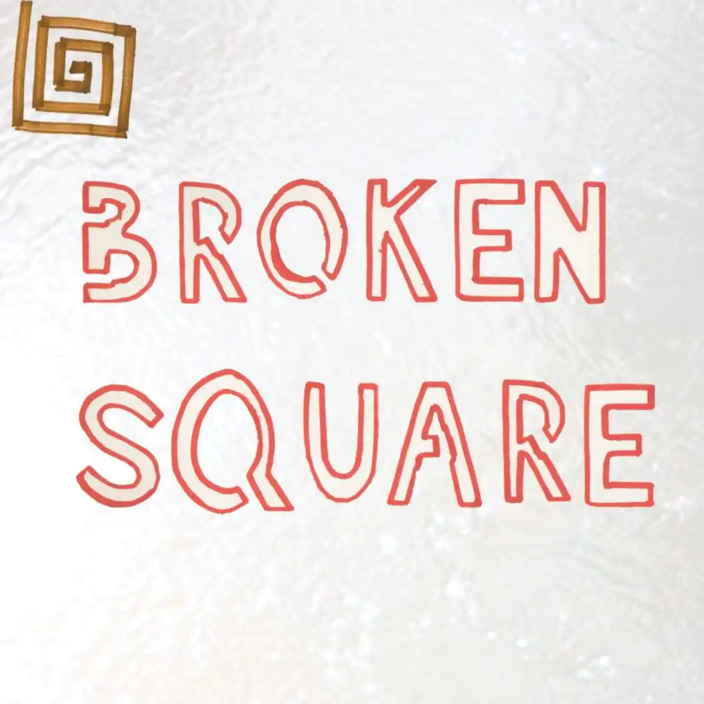 Broken Square