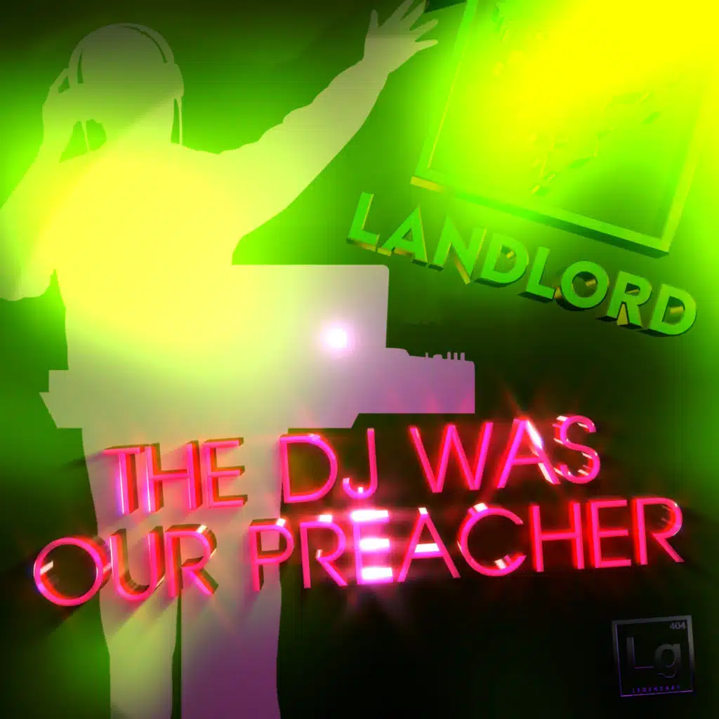 The DJ Was Our Preacher