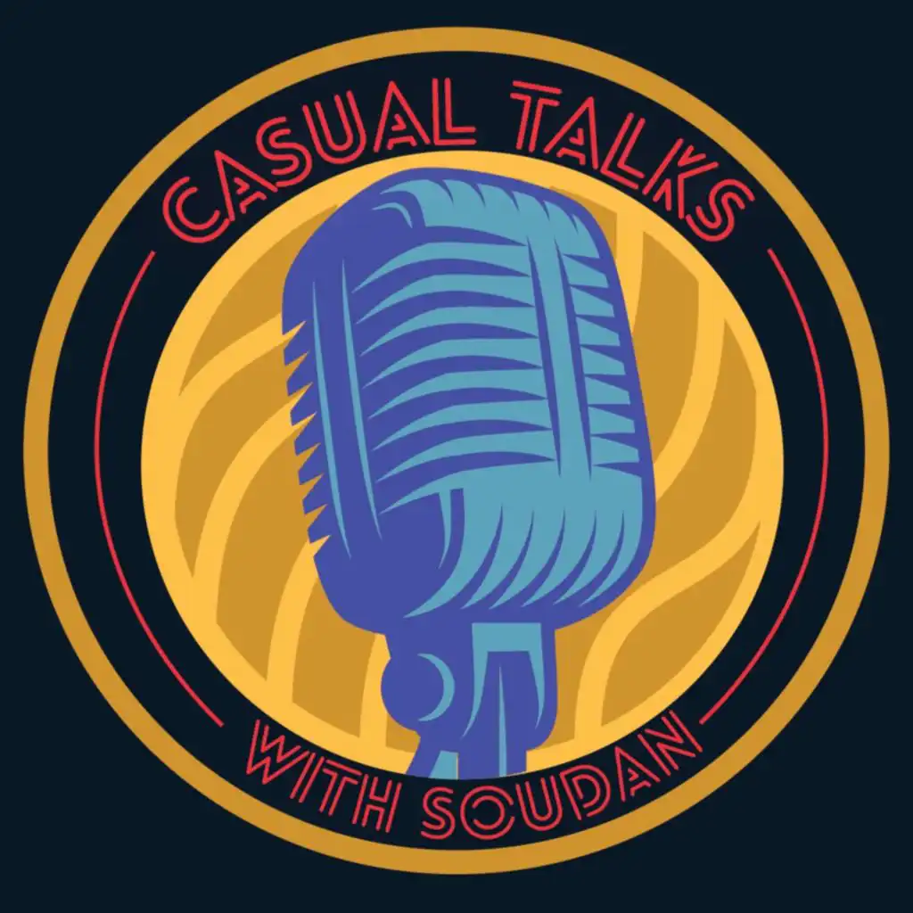 Casual Talks | Yousef Soudan