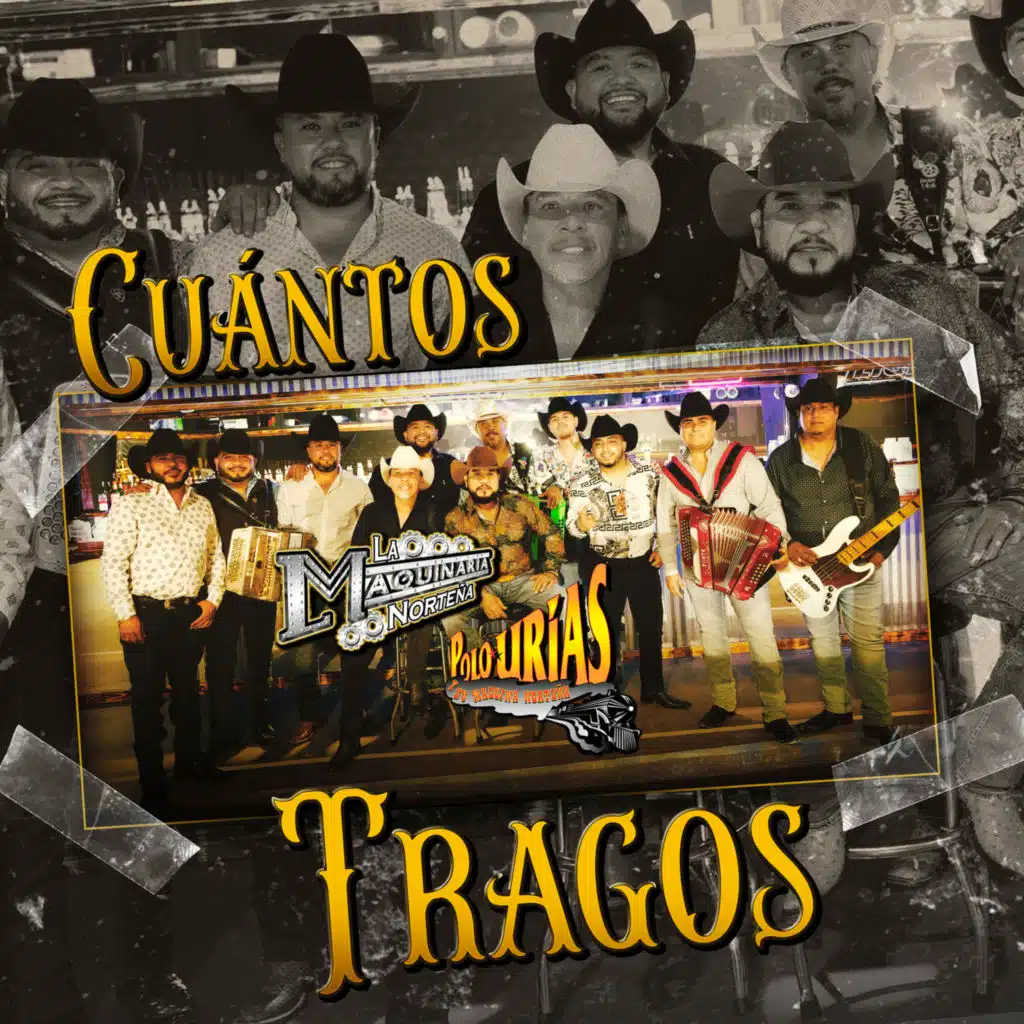 La Maquinaria Norteña & Polo Urías Y Su Máquina Norteña