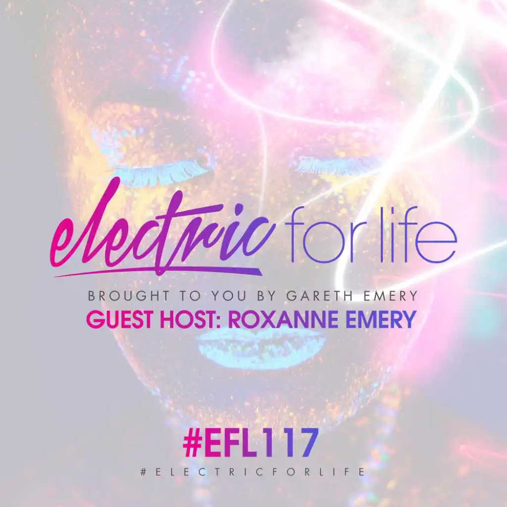 Electric For Life Episode 117 (EFL117) (Intro)