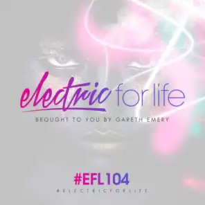 Electric For Life Episode 104