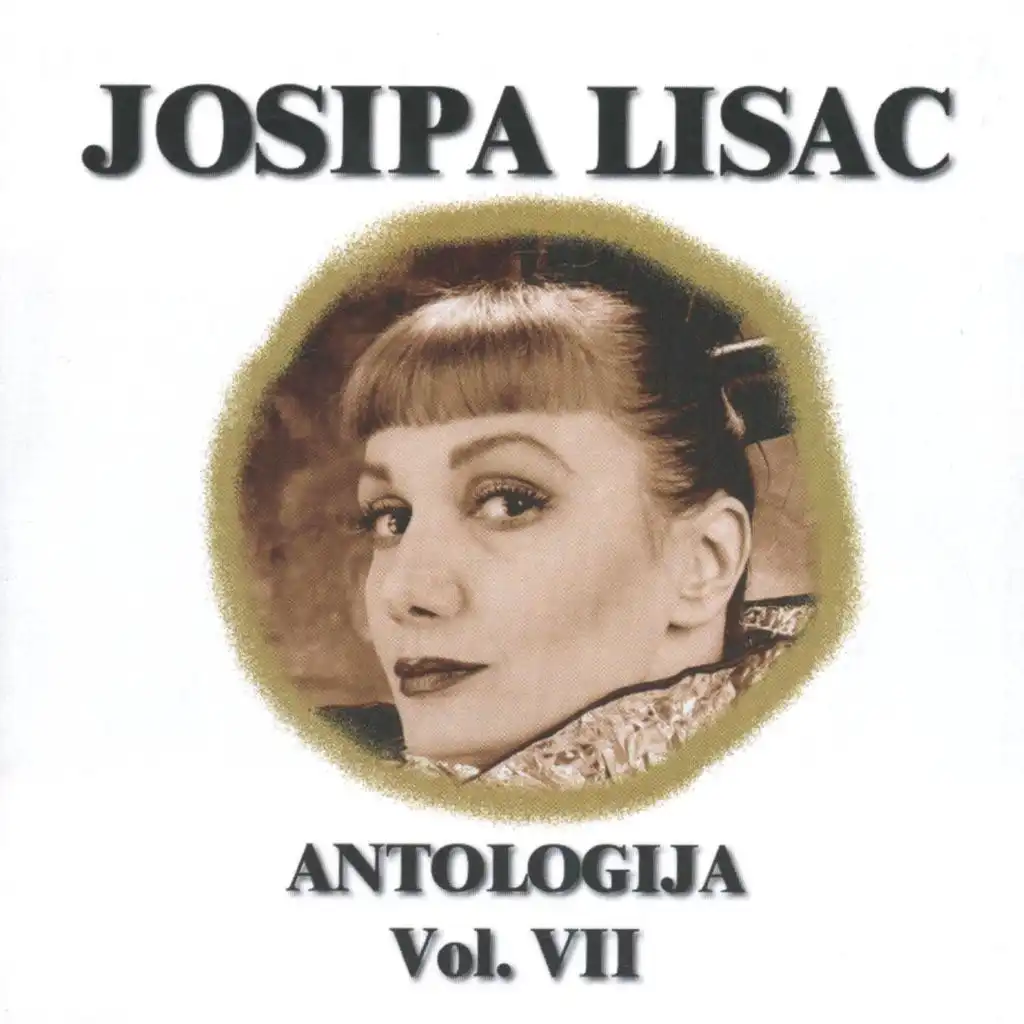 Antologija Josipe Lisac Vol.7