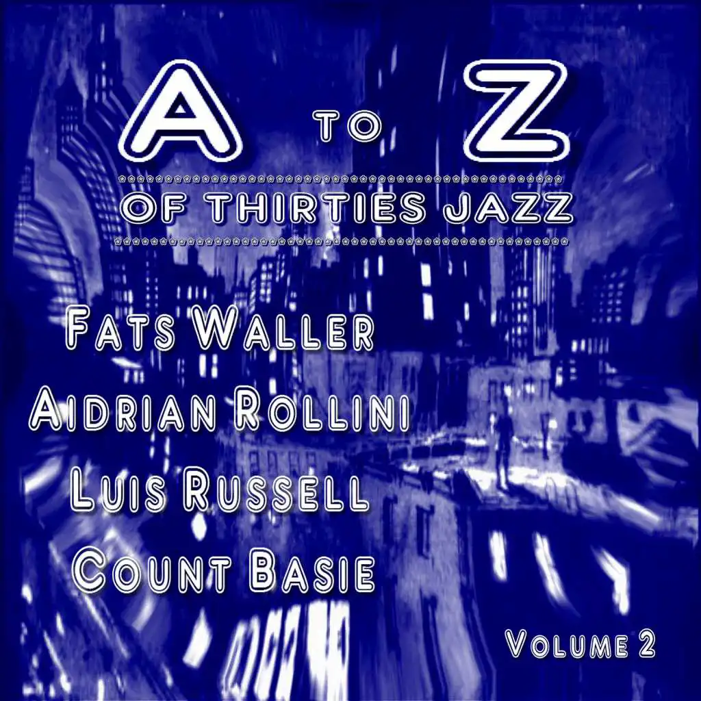 A to Z of Thirties Jazz Volume. 2