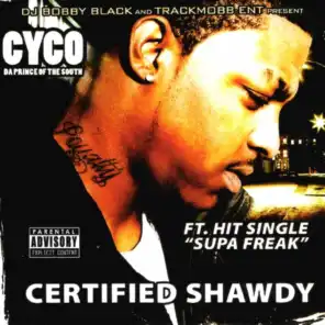 Certified Shawdy