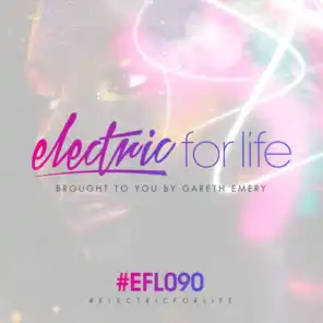 Electric For Life (EFL090) (Intro)