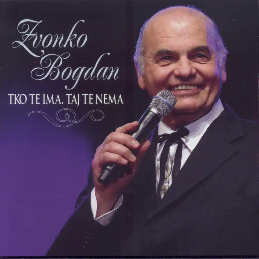 Tko Te Ima, Taj Te Nema