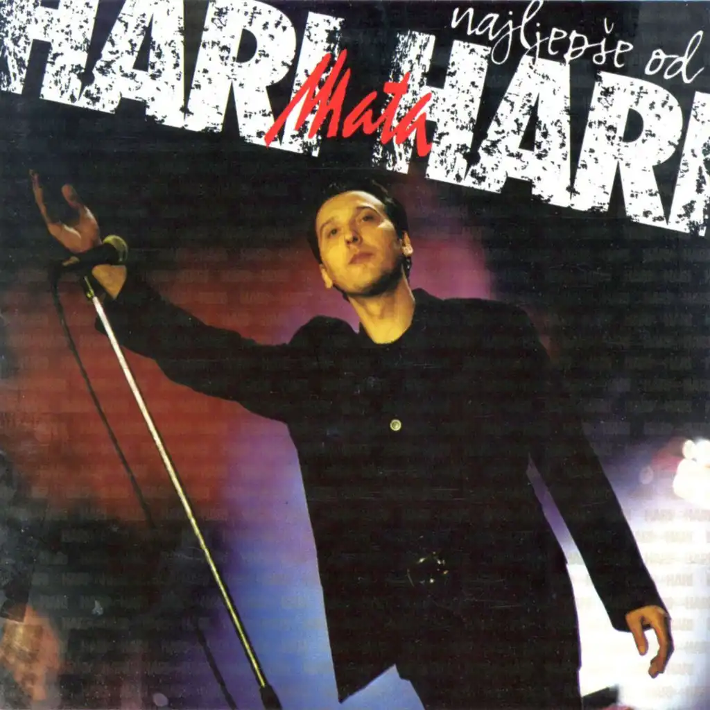 Sve Najljepše Od Hari Mata Hari