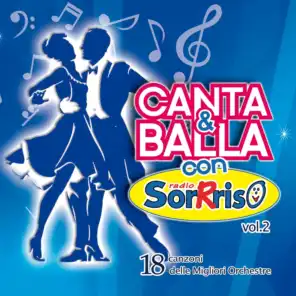 Canta e balla con Radio SorRriso, Vol. 2