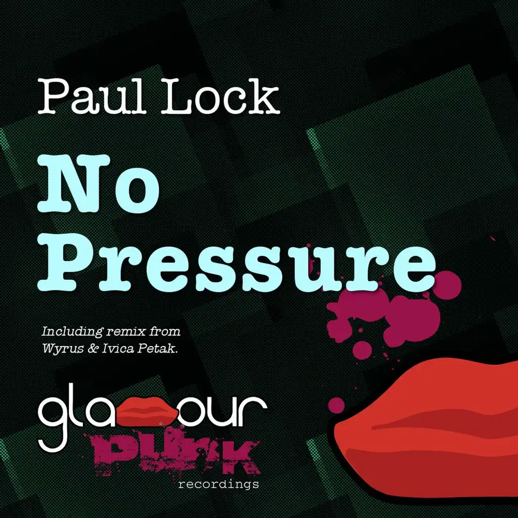 No Pressure (Wyrus & Ivica Petak Remix)