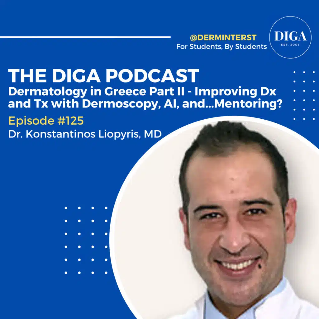 #125: Dermatology in Greece Part II - Improving Dx and Tx with Dermoscopy, AI, and...Mentoring?