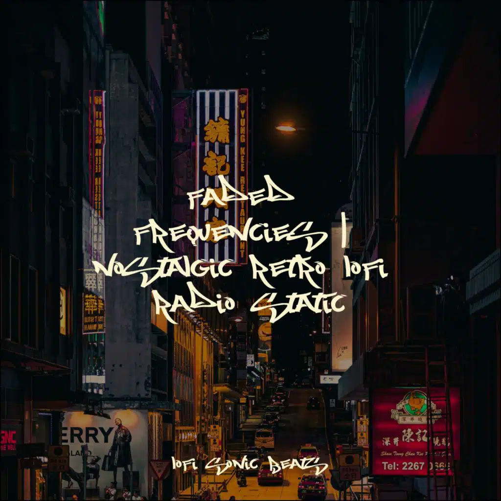 Faded Frequencies | Nostalgic Retro Lofi Radio Static