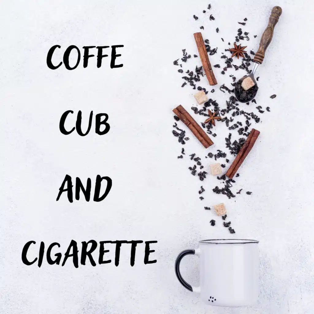 Coffe Cub and Cigarette (feat. Metropolitan Jazz & Coffe Jazz Playlists)