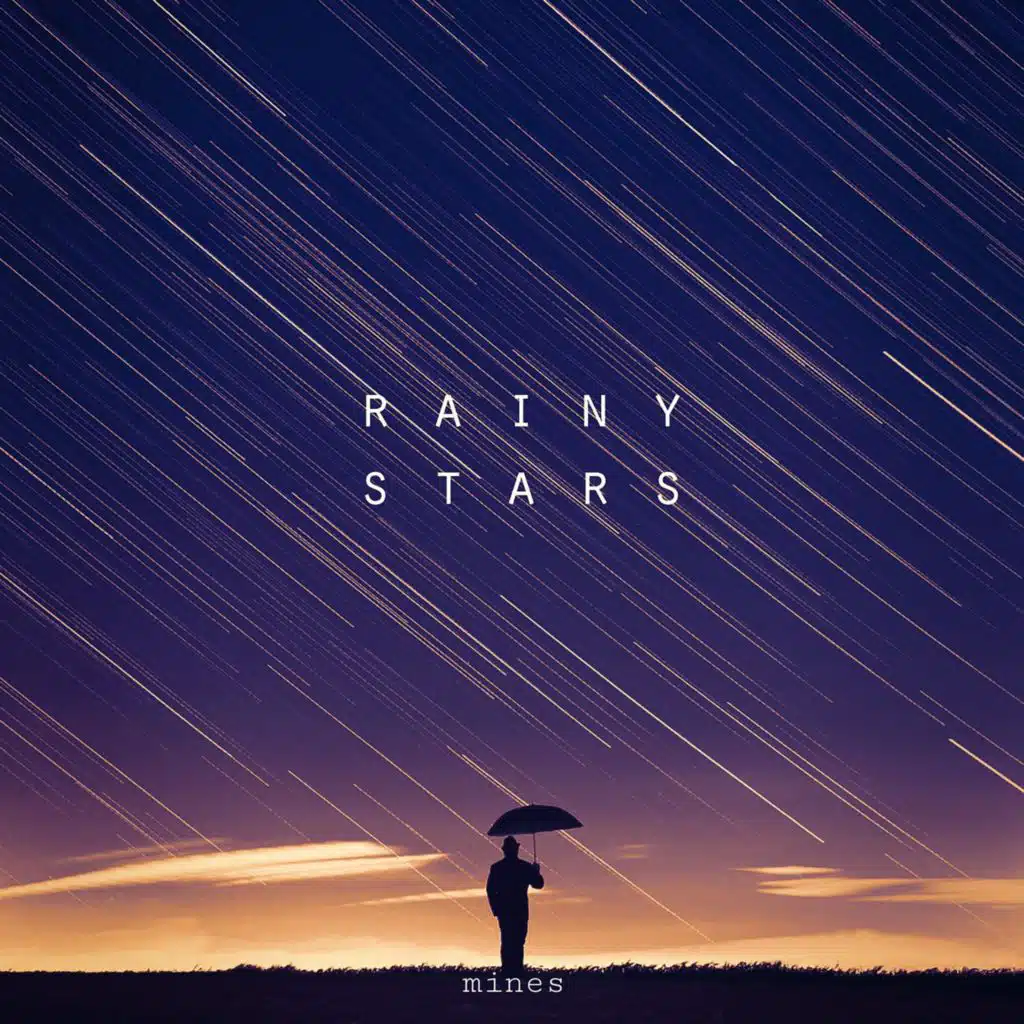 Rainy Stars