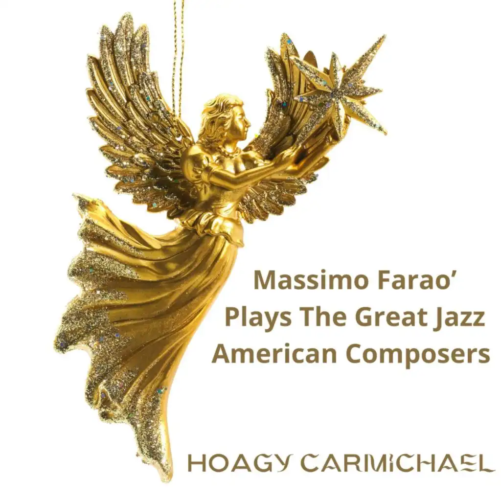 Massimo Farao' Plays the Great Jazz American Composers (feat. Nicola Barbon)