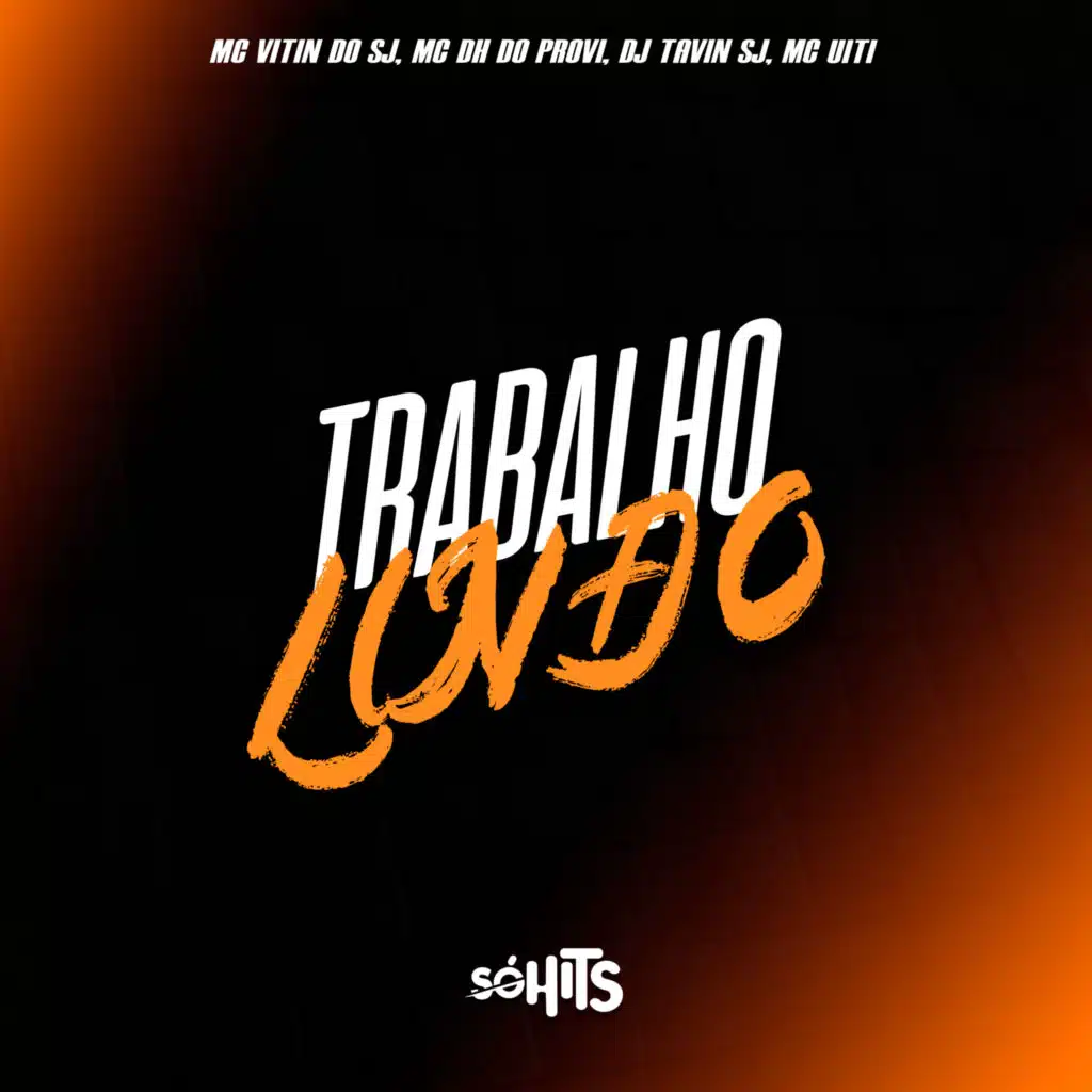 Trabalho Lindo (feat. MC UITI)