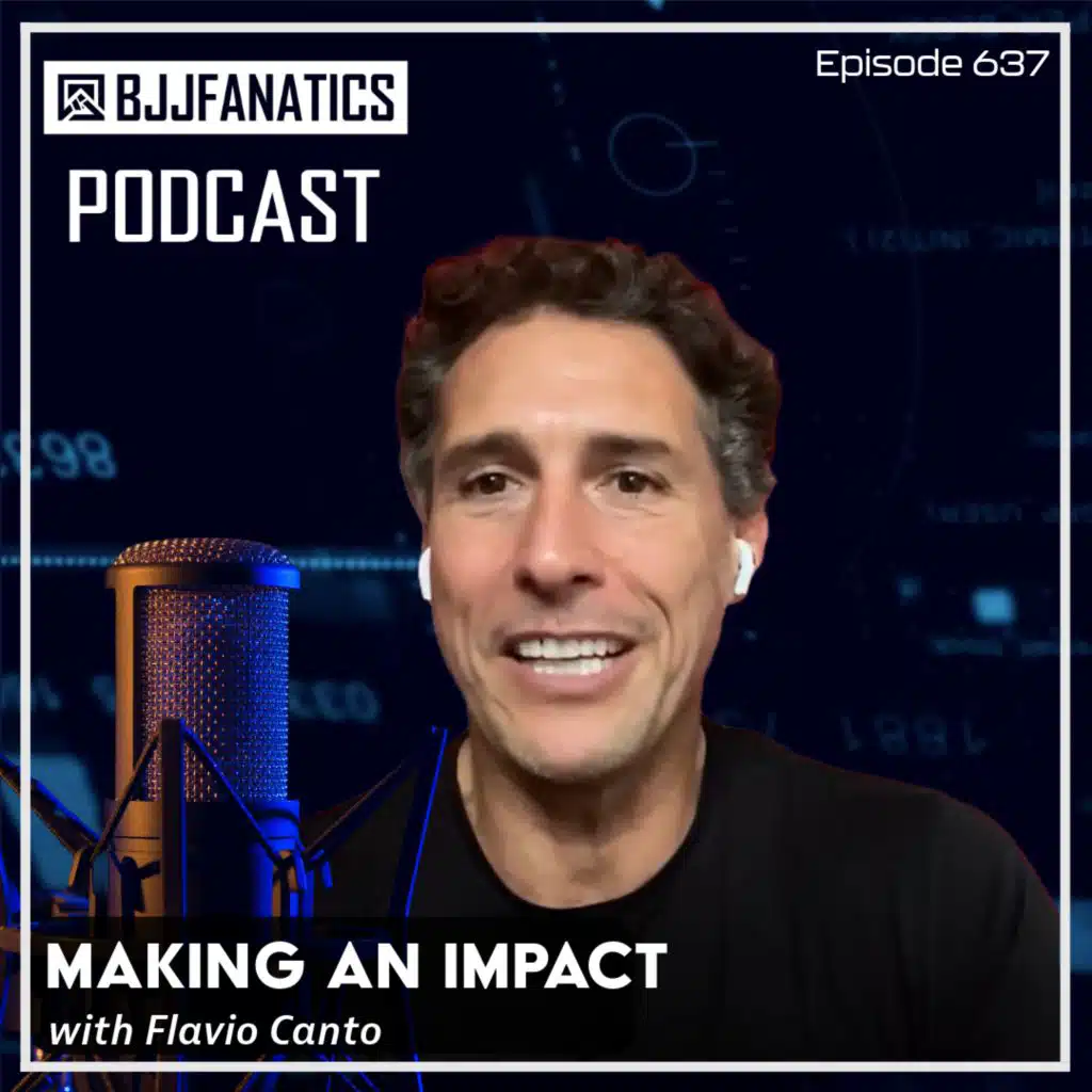 BJJ Fanatics 637: Flavio Canto