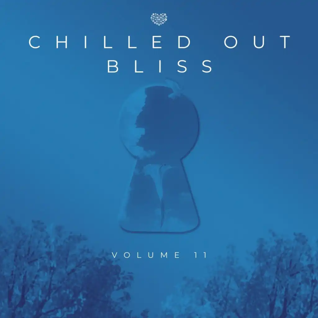 Chilled Out Bliss 011