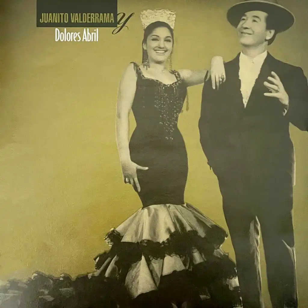 Juanito Valderrama Y Dolores Abril