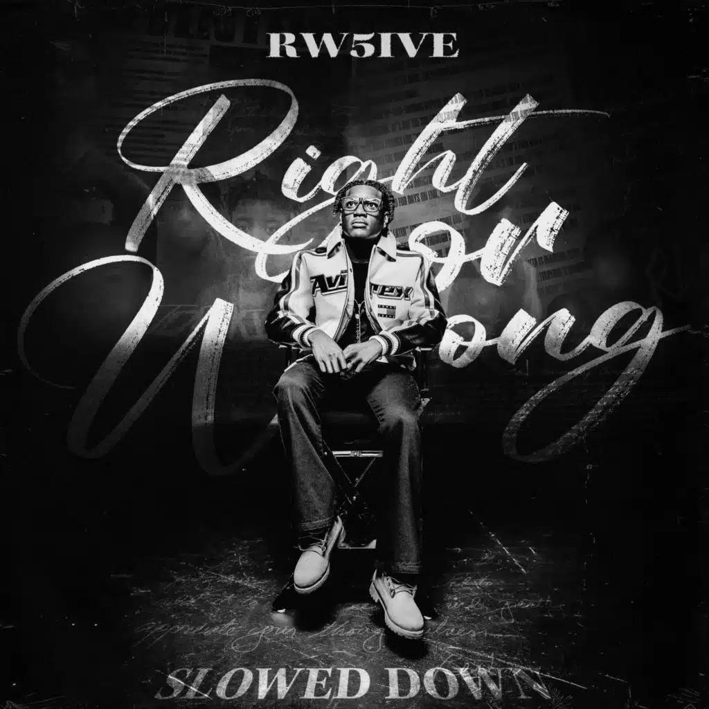 Right or Wrong (slowed down)