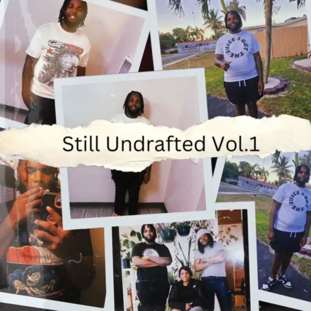 Still Undrafted Vol. 1