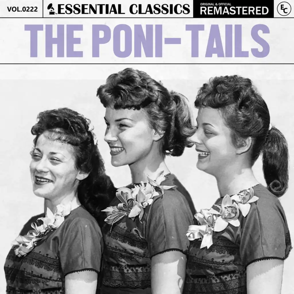 The Poni-Tails & Essential Classics