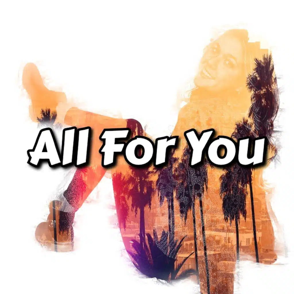 All For You