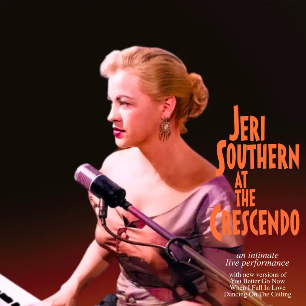 Jeri Southern at the Crescendo