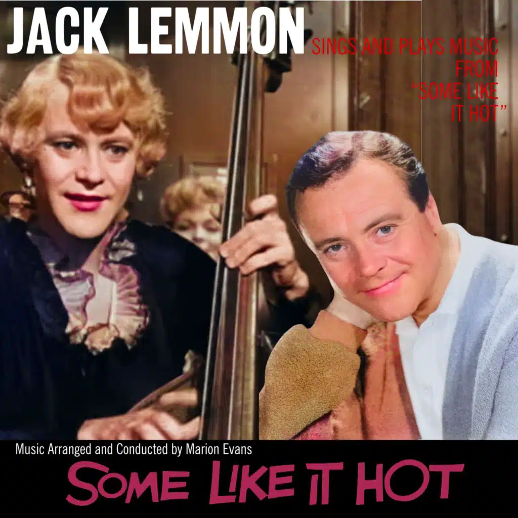 Jack Lemmon Sings and Plays Music from Some Like It Hot