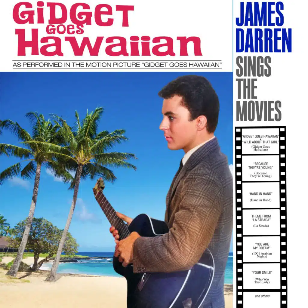 Gidget Goes Hawaiian - James Darren Sings the Movies