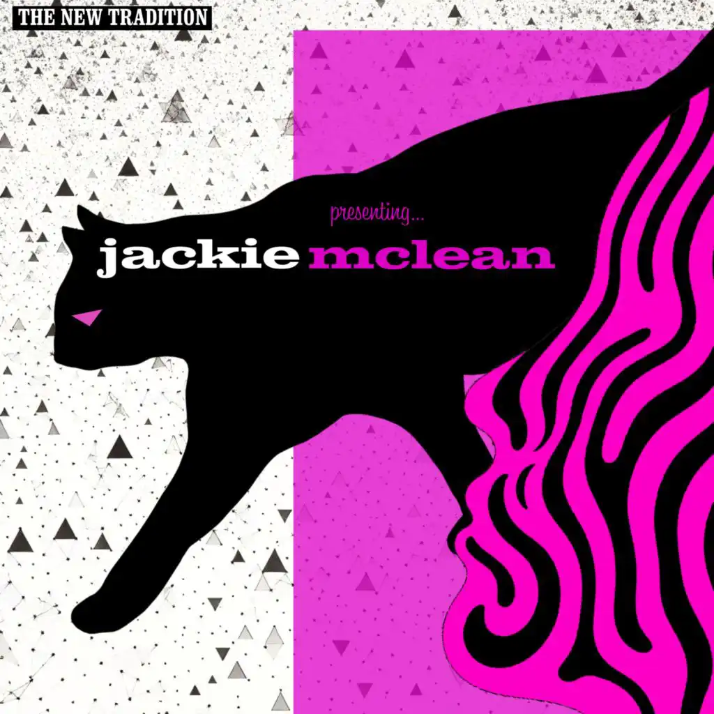 Presenting... Jackie McLean: The New Tradition