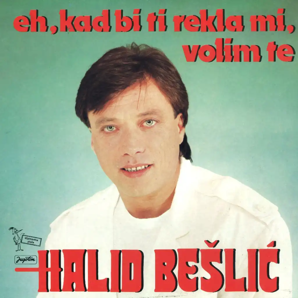 Eh, Kad Bi Ti Rekla Mi, Volim Te