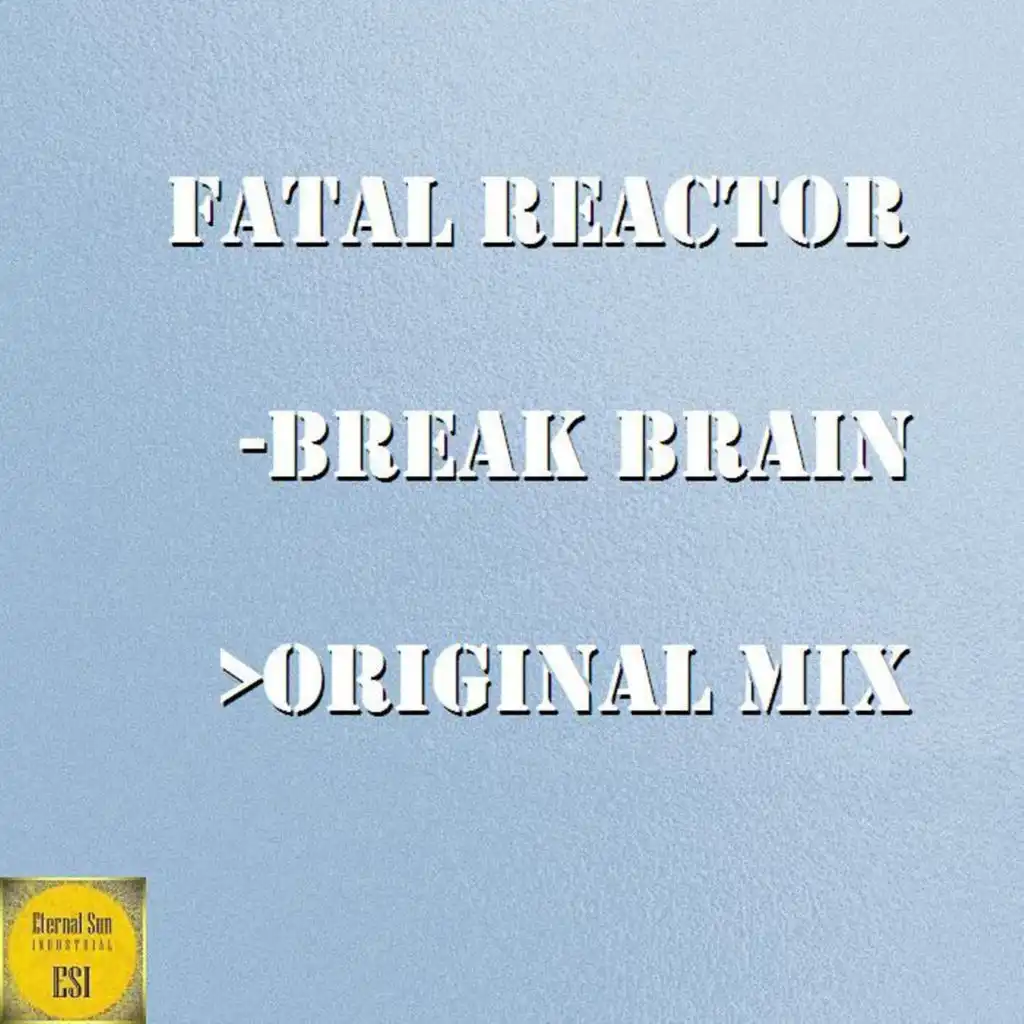 Fatal Reactor