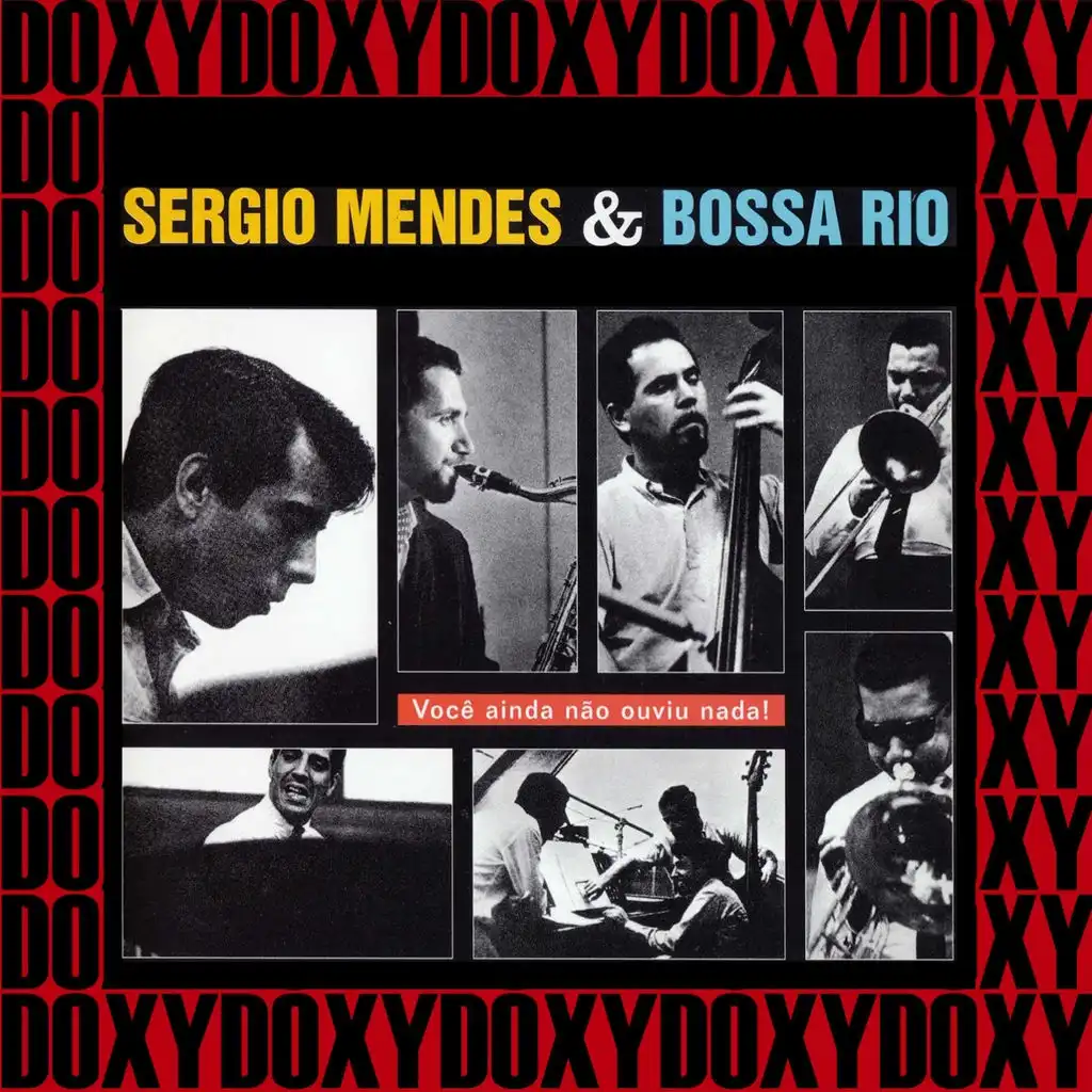 Você Ainda Não Ouviu Nada (The Beat of Brazil) (Doxy Collection Remastered)